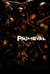 ดูหนัง Primeval (2007) โคตรเคี่ยมสะพรึงโลก