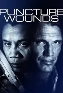 ดูหนัง Puncture Wounds (2014) คนยุติธรรมระห่ำนรก