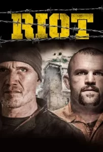 ดูหนัง Riot (2015) อัดแค้นถล่มคุก