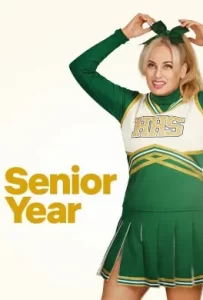 ดูหนัง Senior Year (2022)