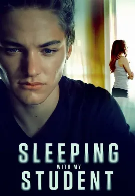 ดูหนัง Sleeping with My Student (2019)
