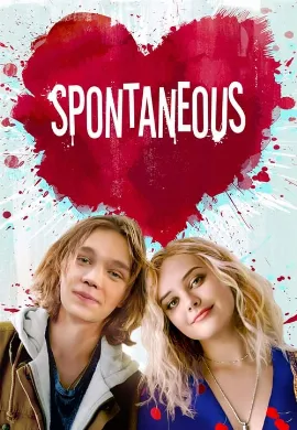 ดูหนัง Spontaneous (2020) ระเบิดรักไม่ทันตั้งตัว