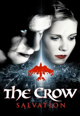 ดูหนัง The Crow Salvation (2000) วิญญาณไม่เคยตาย