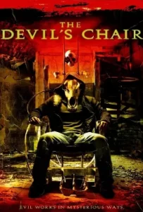 ดูหนัง The Devil s Chair (2007) เก้าอี้สยองดูดวิญญาณ