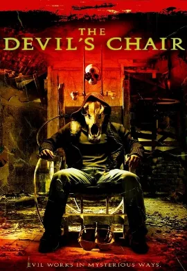 ดูหนัง The Devil s Chair (2007) เก้าอี้สยองดูดวิญญาณ