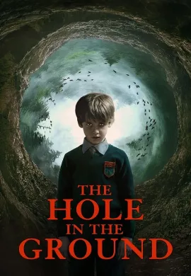 ดูหนัง The Hole in the Ground (2019)