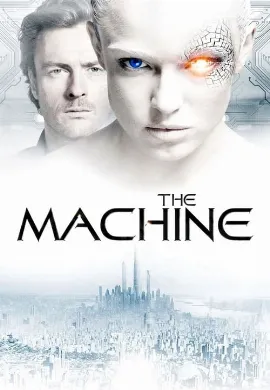 ดูหนัง The Machine (2013) มฤตยูมนุษย์จักรกล