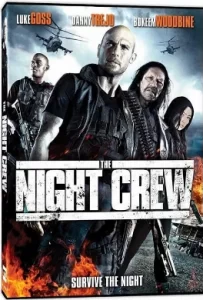 ดูหนัง The Night Crew (2015)