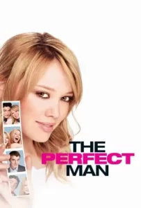 ดูหนัง The Perfect Man (2005) อลเวงสาวมั่น ปั้นยอดชายให้แม่