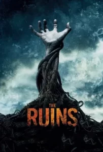 ดูหนัง The Ruins (2008) แดนร้างกระชากวิญญาณ