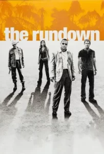 ดูหนัง The Rundown (2003) โคตรคน ล่าขุมทรัพย์ป่านรก