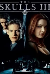 ดูหนัง The Skulls III (2004) องค์กรลับกระโหลกเหล็ก 3