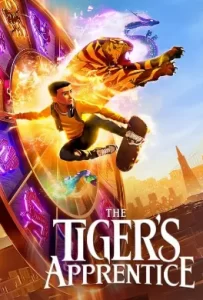 ดูหนัง The Tiger’s Apprentice (2024)
