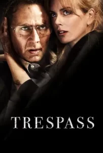 ดูหนัง Trespass (2011) ปล้นแหวกนรก