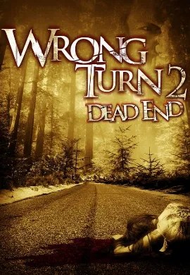 ดูหนัง Wrong Turn 2: Dead End (2007) หวีดเขมือบคน 2