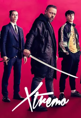 ดูหนัง Xtreme (Xtremo) (2021) เอ็กซ์ตรีม