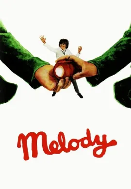 ดูหนัง Melody (1971) เมโลดี้ที่รัก