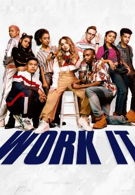 ดูหนัง Work It (2020) เวิร์ค อิท: เต้นเพื่อฝัน