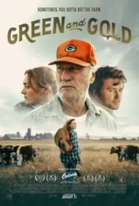 ดูหนัง Green and Gold 2025